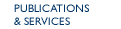 Publications & Services